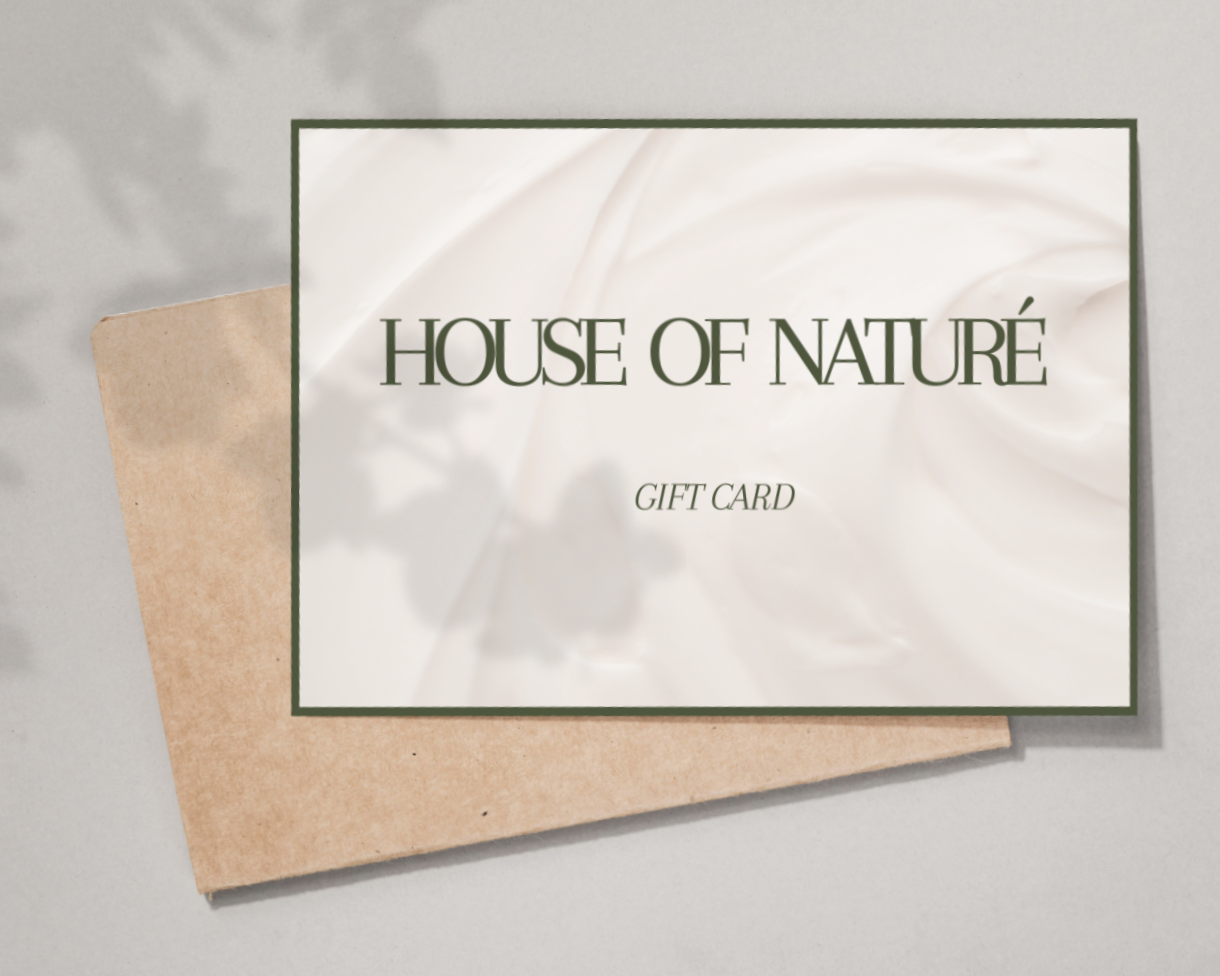 House of Naturé Gift Card